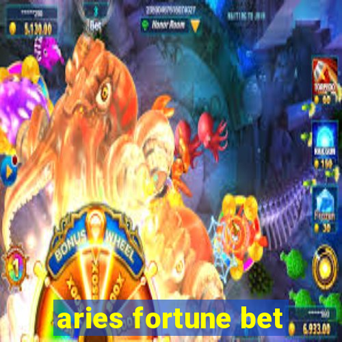 aries fortune bet